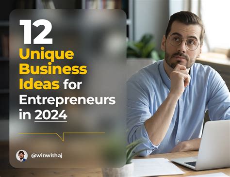 12 Unique Business Ideas for Entrepreneurs in 2024 - WinWith AJ