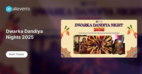 Dwarka Dandiya Nights 2025 Tickets, Shri Anandpur Satsang Bhawan Dwarka ...