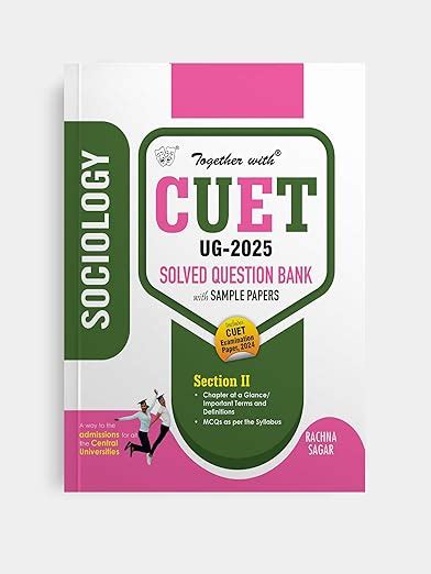 Together With CUET UG Entrance Exam Books 2025 Sociology Solved Questi ...