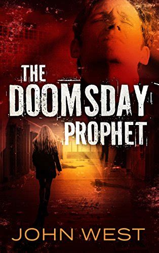 The Doomsday Prophet (Nathan Palmer Series Book 1) eBook : West, John ...