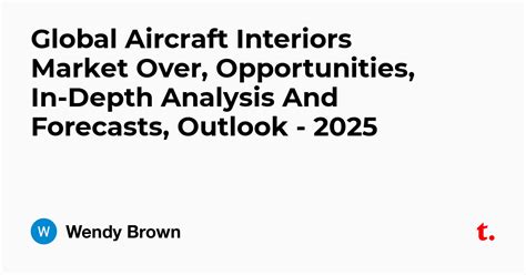 Global Aircraft Interiors Market Over, Opportunities, In-Depth Analysis ...