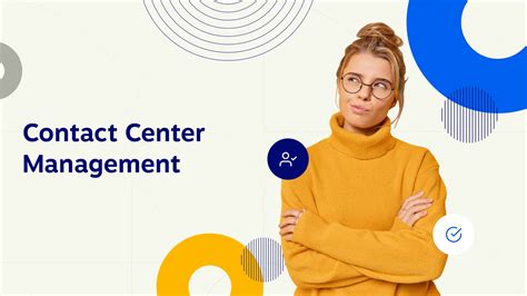 Contact Center Management: Strategy, Plan, & Best Practices