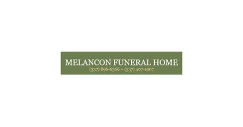 Melancon Funeral Home - Carencro Obituaries & Services In Carencro, La