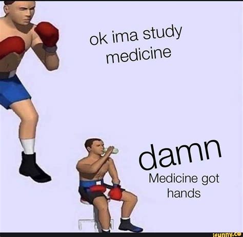 Medicine got hands . . . . . . . . .… . . . . . . . . . . . . . . . # ...