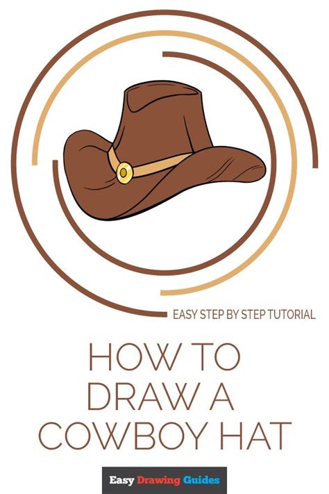 Learn How to Draw Cowboy Hat: Easy Step-by-Step Drawing Tutorial for ...