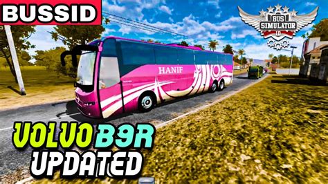 VOLVO B9R NEW UPDATED + Link Download FREE ! || Bus Simulator Indonesia ...