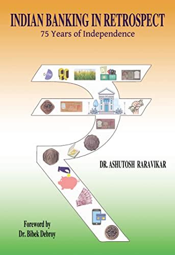 INDIAN BANKING IN RETROSPECT - 75 Years of Independence eBook ...
