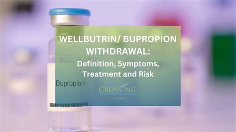 Wellbutrin Withdrawal: Definition, Symptoms, Treatment and Risks ...