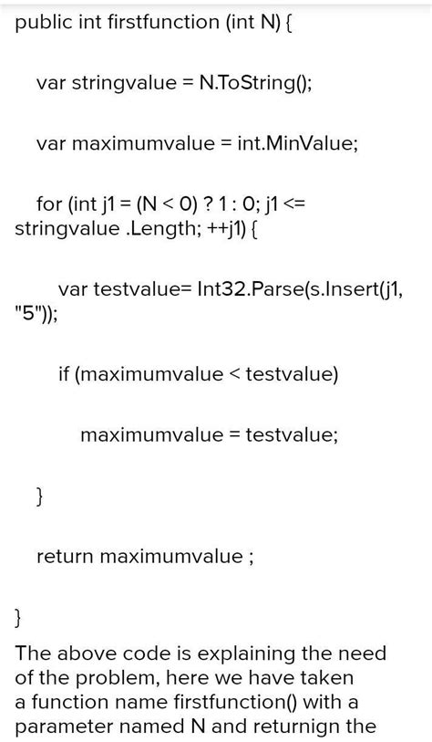 Write a function solution that, given an integer N,returns the maximum ...