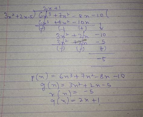 Find quotient and remainder when p(x)=6x3+7x2-8x-10 is divided by 3x2 ...
