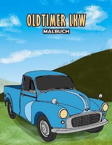 Oldtimer LKW Malbuch: Buy Oldtimer LKW Malbuch by Osam Colors at Low ...