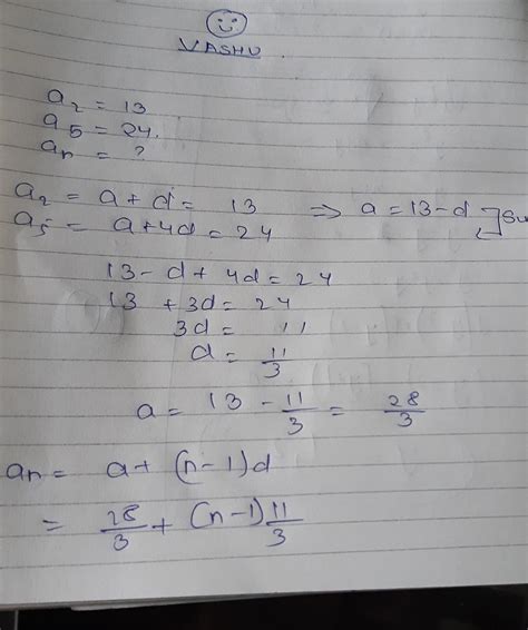 if second term of an ap is 13 and 5th term is 25 then find nth term ...