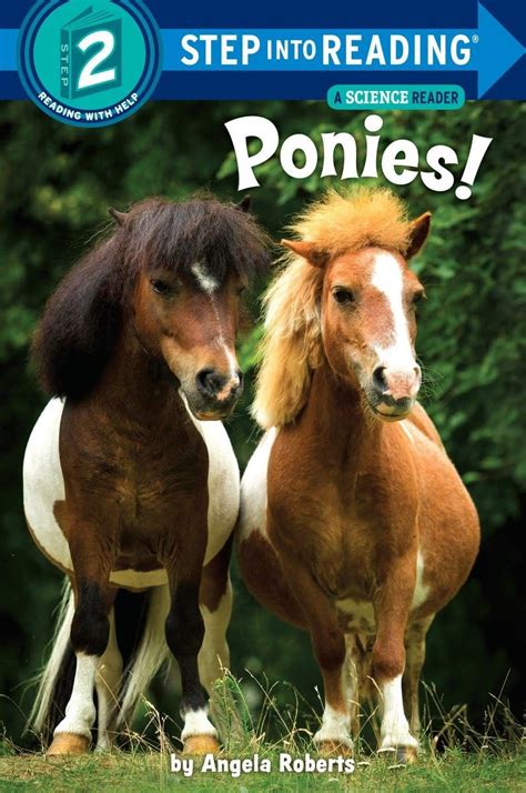 Ponies! (Step Into Reading, Step 2: A Science Reader) : Roberts, Angela ...