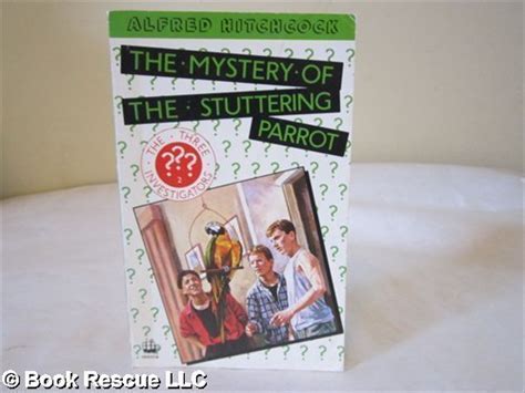 Alfred Hitchcock and the Three Investigators in the Mystery of the ...