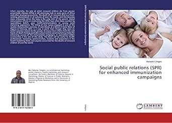 Social public relations (SPR) for enhanced immunization campaigns ...
