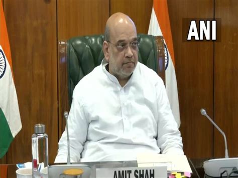 Amit Shah directs Central, state agencies to establish permanent system ...