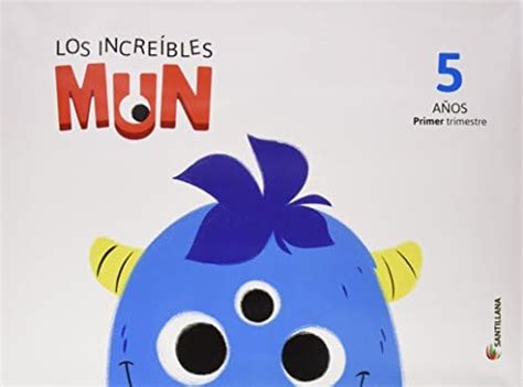 Buy Los increibles MUN, carpeta 5 anos - 1 trimestre Book Online at Low ...
