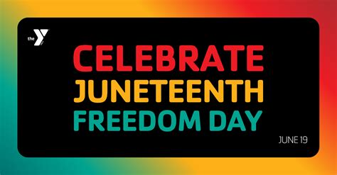 Celebrate Juneteenth: Events & Happenings - Greater Somerset County YMCA