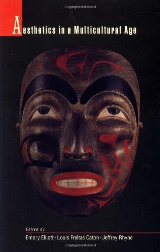 Aesthetics in a Multicultural Age eBook : Elliott, Emory, Caton, Lou ...
