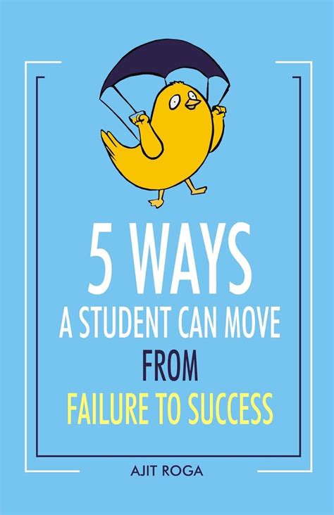 5 WAYS A STUDENT CAN MOVE FROM FAILURE TO SUCCESS: A Complete Guide To ...