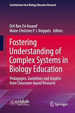 Fostering Understanding of Complex Systems in Biology Education ...