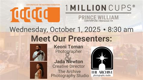 1 Million Cups Prince William featuring Keoni Toman & Jada Newton, 9071 ...