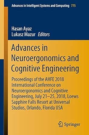 Buy Advances in Neuroergonomics and Cognitive Engineering Book Online ...