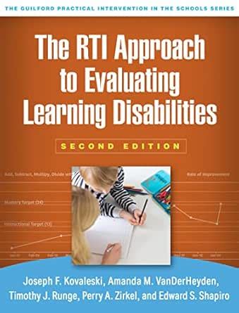 The RTI Approach to Evaluating Learning Disabilities (The Guilford ...
