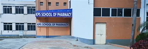 KPS SCHOOL OF PHARMACY