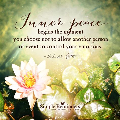 Inner peace begins the moment you choose by Unknown Author | Simple ...