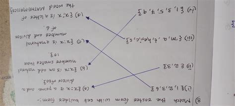 Match the roster form with set-builder form. (i) {1, 2, 3, 6} (ii) {2 ...