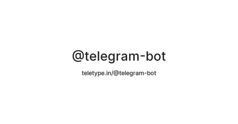 @telegram-bot — Teletype