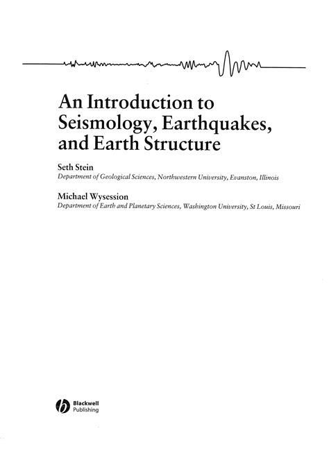An introduction-to-seismology-earthquakes-and-earth-structure-stein-and-wysession-blackwell-2003 ...