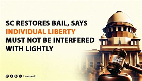 Liberty of an individual being a precious right under the constitution ...