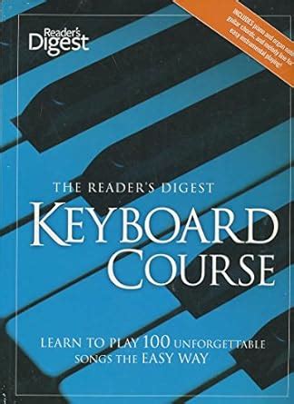 Buy The Reader's Digest Keyboard Course-Revised and Updated: Learn to ...