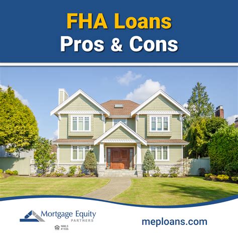 The pros and cons of FHA home loans | Mortgage Equity Partners of ...