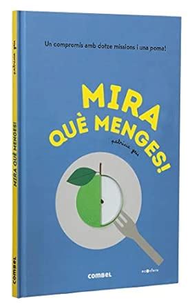 Mira què menges! : Geis Conti, Patricia: Amazon.in: Books