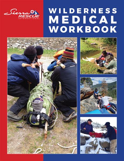 Wilderness Medical Workbook - Sierra Rescue International