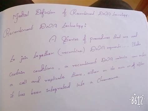 Define recombinant DNA technology. What is the popular terminology of ...