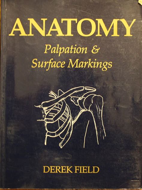 Buy Anatomy: Palpation and Surface Markings Book Online at Low Prices ...