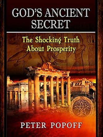GOD’S ANCIENT SECRET: The Shocking Truth About Prosperity Thinking ...