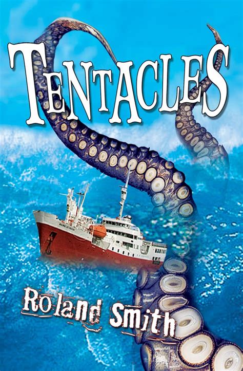 Tentacles : Smith, Roland: Amazon.in: Books