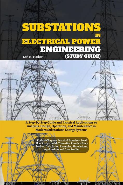 Substations in Electrical Power Engineering (Study Guide): A Step-by ...