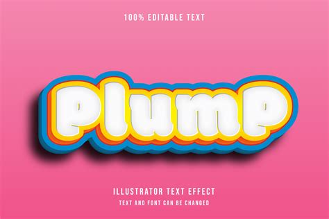 Plump - Text Effect Graphic by 4gladiator.studio44 · Creative Fabrica