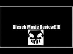 Bleach live action movie review