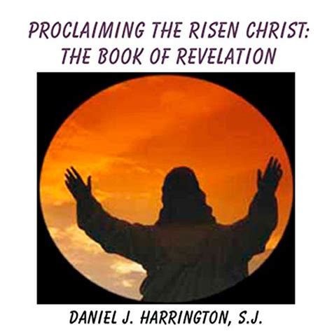Proclaiming the Risen Christ: The Book of Revelation (Audio Download ...