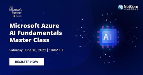Microsoft Azure AI Fundamentals Master Class, NetCom Learning ...