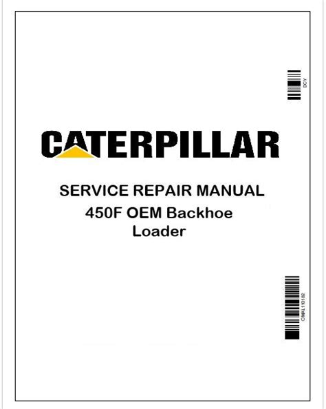 Caterpillar 450F OEM Backhoe Loader Service Manual PDF