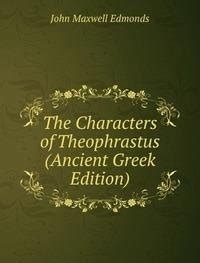 Amazon.in: Buy The Characters of Theophrastus Ancient Book Online at ...