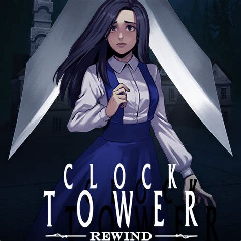 Clock Tower: Rewind